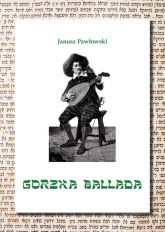 Gorzka ballada - Janusz Pawłowski | mała okładka