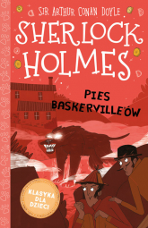 Klasyka dla dzieci Sherlock Holmes Tom 22 Pies Baskerville'ów - Arthur Conan Doyle | mała okładka
