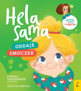 Hela sama oddaje smoczek - Kamila Gurynowicz | mała okładka
