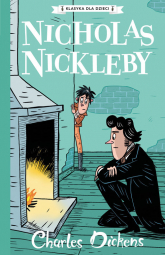 Klasyka dla dzieci Tom 7 Nicholas Nickleby - Charles Dickens | mała okładka