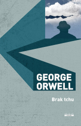 Brak tchu - George  Orwell, George Orwell | mała okładka