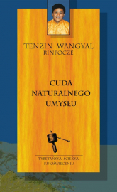 Cuda naturalnego umysłu - Tenzin Wangyal | mała okładka