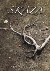 Skaza - Honorata Szlęzak | mała okładka