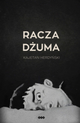 Racza dżuma - Kajetan Herdyński | mała okładka