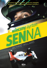 Wieczny Ayrton Senna - Richard Williams | mała okładka