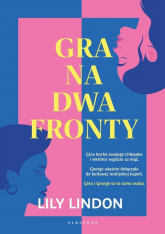 Gra na dwa fronty - Lily Lindon | mała okładka