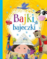 Bajki bajeczki - Praca zbiorowa | mała okładka