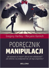 Podręcznik manipulacji - Gregory Hartley, Maryann  Karinch | mała okładka
