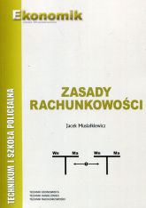 Zasady rachunkowości - Jacek Musiałkiewicz | mała okładka