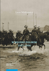 W Wojsku Polskim 1917-1938 Tom 3: W Wojsku Polskim 1930-1938 - Leon Mitkiewicz | mała okładka