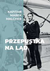 Przepustka na ląd - Marek Malcher | mała okładka