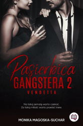 Pasierbica gangstera Tom 2 Vendetta - Magoska-Suchar Monika | mała okładka