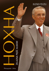 Hoxha. Żelazna pięść Albanii - Blendi Fevziu | mała okładka