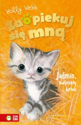 Zaopiekuj się mną Jaśmin, nieśmiały kotek - Holly Webb | mała okładka
