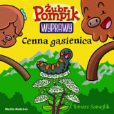 Żubr Pompik Wyprawy Tom 17 Cenna gąsienica - Tomasz Samojlik | mała okładka
