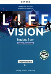 Life Vision Intermediate Podręcznik + e-book + multimedia Szkoła ponadpodstawowa - Bowell Jeremy | mała okładka