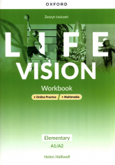 Life Vision Elementary Zeszyt ćwiczeń + Online Practice + multimedia Szkoła ponadpodstawowa - Halliwell Helen | mała okładka