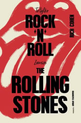 To tylko rock’n’roll Zawsze The Rolling Stones - Rich Cochen | mała okładka