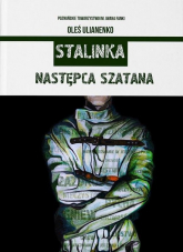 Stalinka Następca Szatana - Ołeś Ulianenko | mała okładka