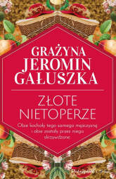 Złote nietoperze - Grażyna Jeromin-Gałuszka | mała okładka