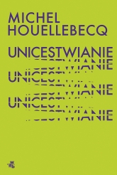 Unicestwianie - Michel Houellebecq | mała okładka