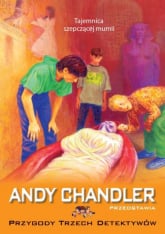 Tajemnica szepczącej mumii Tom 3 - Andy Chandler | mała okładka