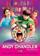 Tajemnica krzyczącego zegara Tom 8 - Andy Chandler | mała okładka