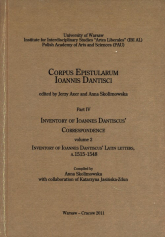 Inventory of Ioannes Dantiscus' Correspondence, part 4, vol. 2 -  | mała okładka