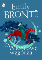 Wichrowe Wzgórza - Emily Brontë | mała okładka