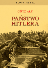 Państwo Hitlera - Gotz Aly | mała okładka