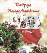 Tradycje Bożego Narodzenia w Polsce - Beata Gołembiowska | mała okładka