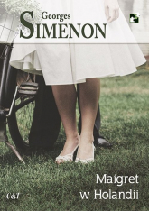 Maigret w Holandii - Georges Simenon | mała okładka