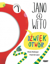 Jano i Wito. Dźwiękotwór - Wiola Wołoszyn | mała okładka