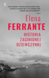 Historia zaginionej dziewczynki  - Elena Ferrante | mała okładka