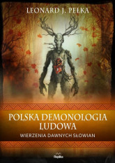Polska demonologia ludowa - Pełka Leonard J. | mała okładka