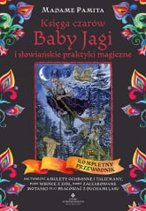 Księga czarów Baby Jagi i słowiańskie praktyki magiczne - Madame Pamita | mała okładka