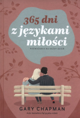 365 dni z językami miłości Rozważania na każdy dzień - Gary Chapman | mała okładka