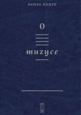 O muzyce - Paweł  Hertz | mała okładka