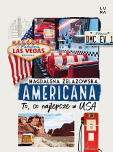 Americana To co najlepsze w USA - Magdalena Żelazowska | mała okładka