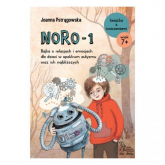 NORO-1 Bajka o relacjach i emocjach dla dzieci w spektrum autyzmu oraz ich najbliższych - Joanna Pstrągowska | mała okładka