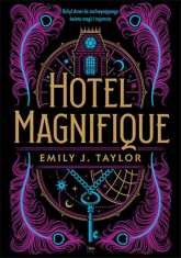 Hotel Magnifique - Taylor Emily J. | mała okładka