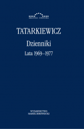 Dzienniki Tom 3 Lata 1969-1977 - Władysław Tatarkiewicz | mała okładka