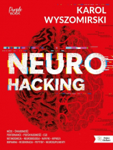 Neurohacking - Karol Wyszomirski | mała okładka