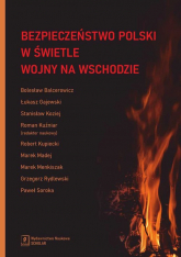 Bezpieczeństwo Polski w świetle wojny na Wschodzie -  | mała okładka