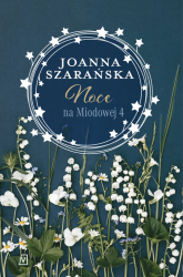 Noce na Miodowej 4 Wielkie Litery - Joanna Szarańska | mała okładka