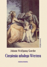 Cierpienia młodego Wertera - Goethe Johann Wolfgang | mała okładka