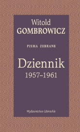 Dziennik 1957-1961 Pisma zebrane - Witold Gombrowicz | mała okładka