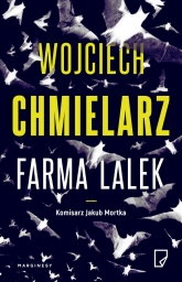 Farma lalek - Wojciech Chmielarz | mała okładka