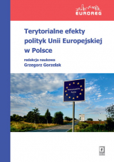 Terytorialne efekty polityk Unii Europejskiej w Polsce -  | mała okładka