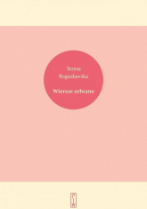 Wiersze zebrane - Teresa Bogusławska | mała okładka